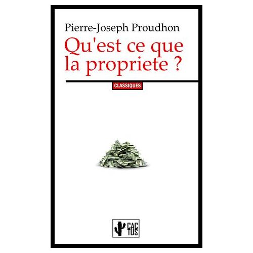 Qu'est Ce Que La Propriete ?