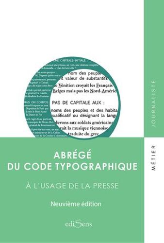 Abrégé Du Code Typographique À L'usage De La Presse
