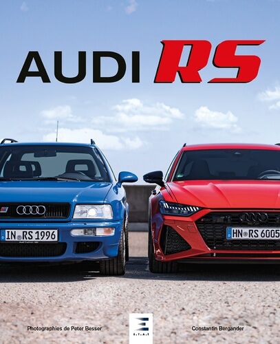 Audi Rs - Histoire, Modèles, Technique
