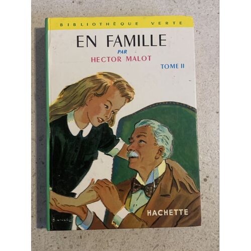En Famille Par Hector Malory Tome Ii