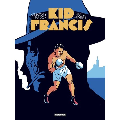 Kid Francis - De Courage Et De Coeur