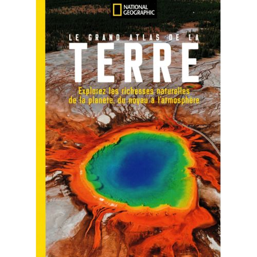 Livre National Geographic 35 Hs Le Grand Atlas De La Terre