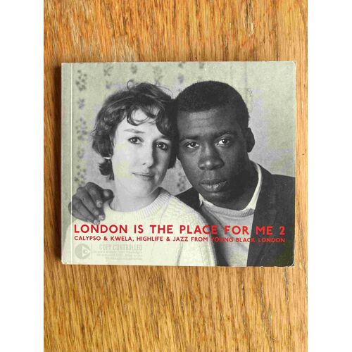 London Is The Place For Me 2. Calypso & Kwela, Highlife & Jazz From Young Black London.