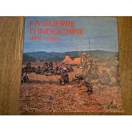 La Guerre D'Indochine (1945-1955)