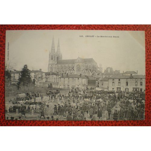 Cholet (49) - Le Marché Aux Boeufs - Carte Postale Ancienne - Cpa