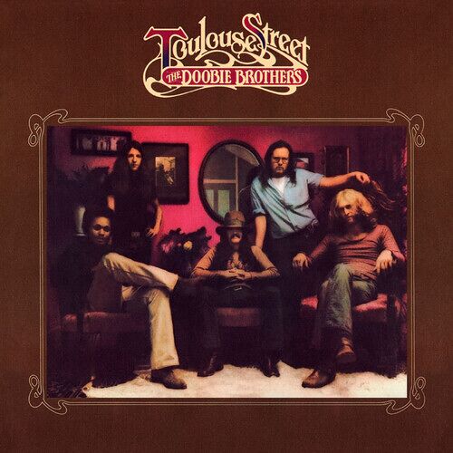 The Doobie Brothers - Toulouse Street [Vinyl Lp] Gatefold Lp Jacket, Ltd Ed, Anniversary Ed