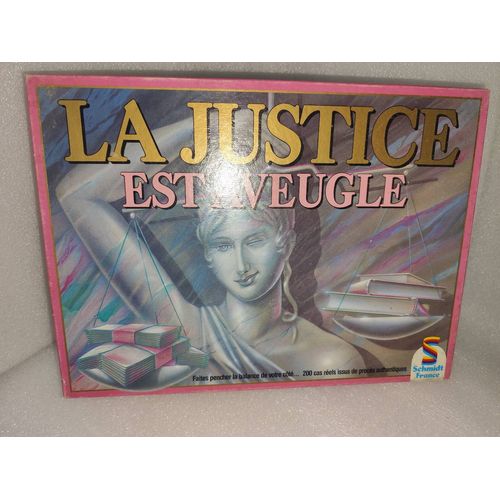 La Justice Est Aveugle