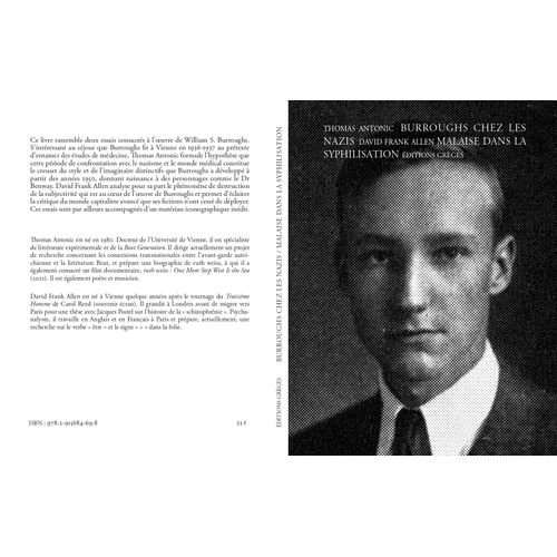 Burroughs Chez Les Nazis Et Malaise Dans La Syphilisation.
