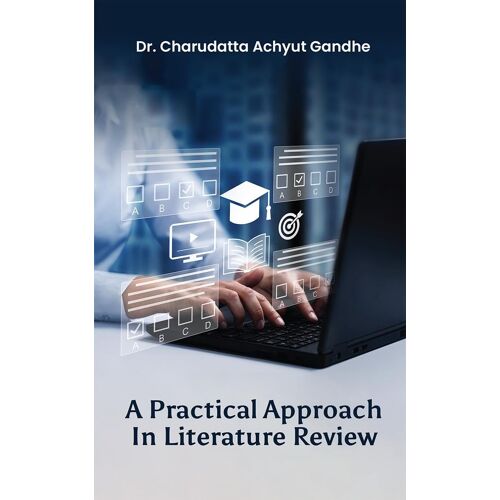 A Practical Approach In Literature Review Paperback Book By Dr. Charudatta Achyut Gandhe