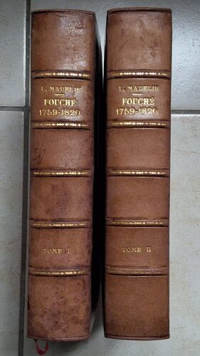 Madelin Fouché Plon 1930 2 Tomes
