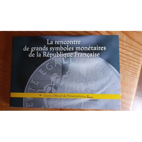 3 Pièces Prestigieuses Qui Rendent Hommage À Notre Ancienne Et Notre Nouvelle Monnaie.