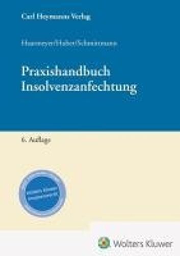 Praxis Der Insolvenzanfechtung