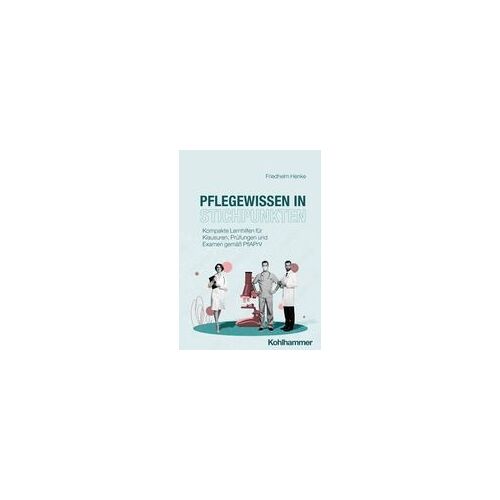 Pflegewissen In Stichpunkten