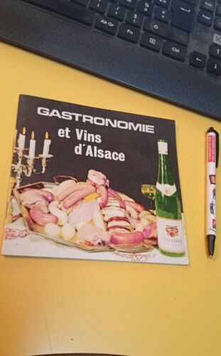 Gastronomie Et Vins D'Alsace Petit Livret Ancien Par Un Viticulteur