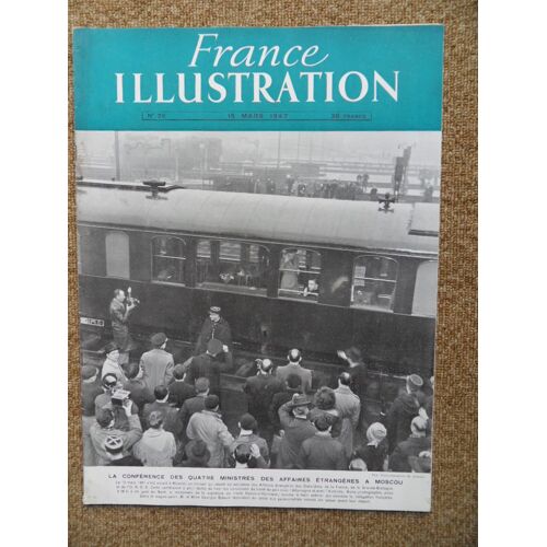 France Illustration N°76 Du 15 Mars 1947