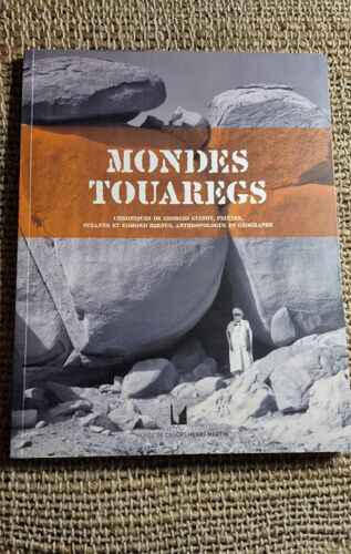 Mondes Touaregs - Exposition Cahors 2010 - Guinot Et Bernus