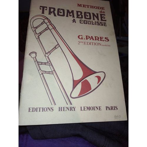 Méthode De Trombone A Coulisse - G.Pares