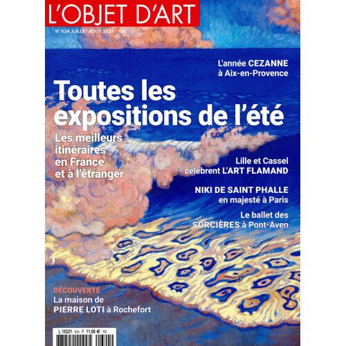 L'Objet D'Art 624 Toutes Les Expositions De L’Été / L’Année Cezanne A Aix-En-Provence