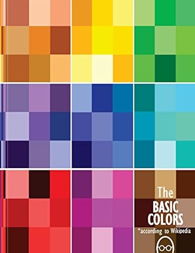 The Basic Colors*: *According To Wikipedia Paperback Book By Andres Velasquez
