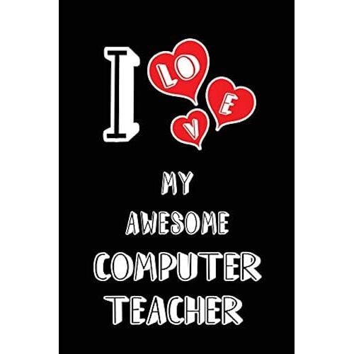 I Love My Awesome Computer Tea