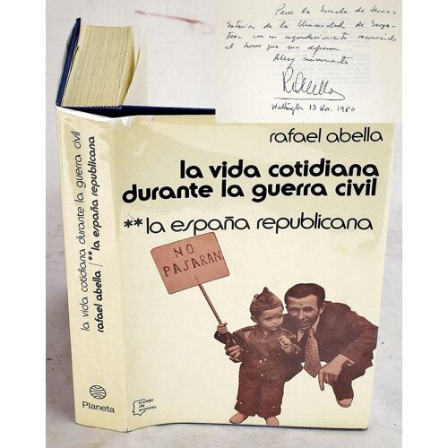 La Vida Cotidiana Durante La Guerra Civil. La España Republicana