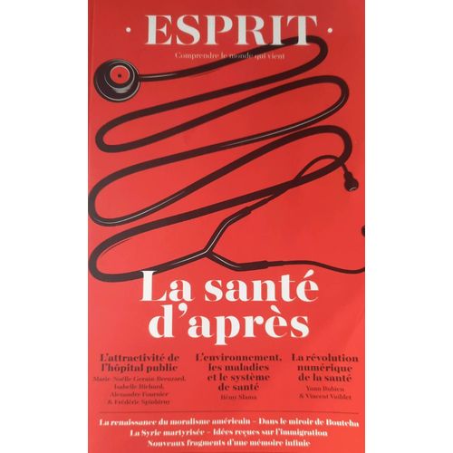 Revue Esprit- Juin 2023- La Santé D'Après