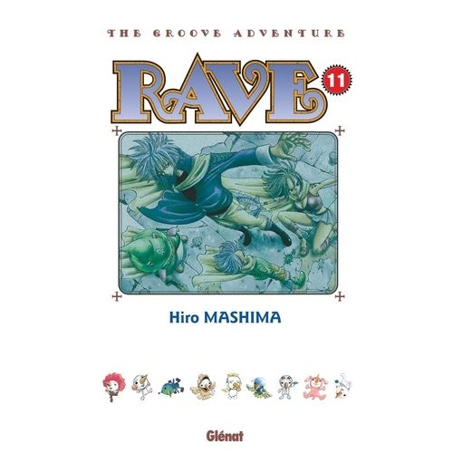Rave - The Groove Adventure - Tome 11