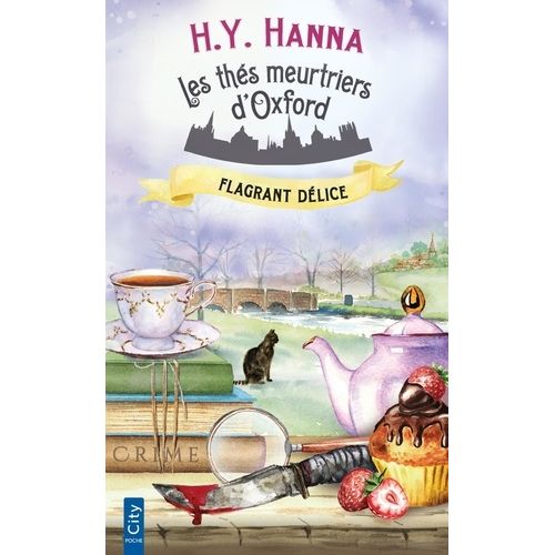 Les Thés Meurtriers D'oxford - Tome 3 - Flagrant Délice