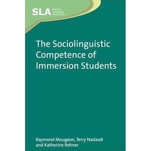 The Sociolinguistic Competence Of Immersion Students