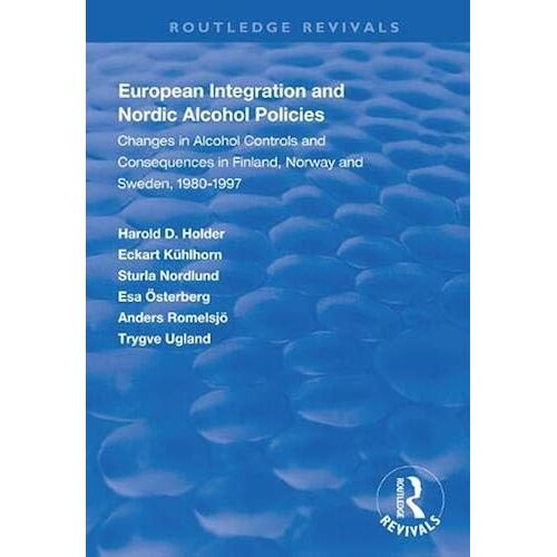 European Integration And Nordic Alcohol Policies