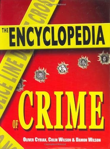 The Encyclopedia Of Crime