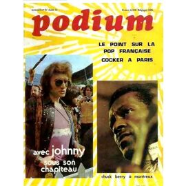 Podium N° 8 08.1972 Complet Johnny Hallyday/Chuck Berry/Joan Baez/Montagne/Fugain/S Lama/Chamfort/Zoo/Joe Cocker