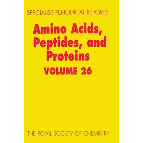Amino Acids, Peptides And Proteins: Volume 26