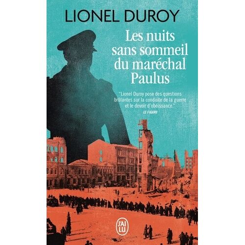 Les Nuits Sans Sommeil Du Maréchal Paulus