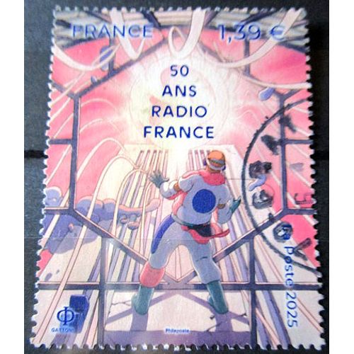 2025. Timbre 50 Ans De Radio France.