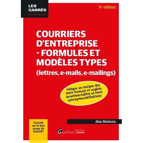 Courriers D'entreprise - Formules Et Modèles Types - (Lettres, E-Mails, E-Mailings)