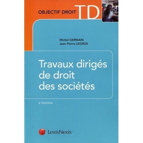Travaux Dirigés De Droit Des Sociétés