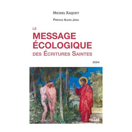 Le Message Écologique Des Écritures Saintes