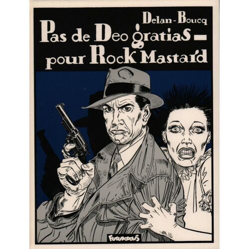 Pas De Deo Gratias Pour Rock Mastard