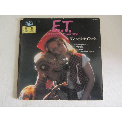 E.T. L'Extra-Terrestre "Le Recit De Gertie (Livre-Disque)