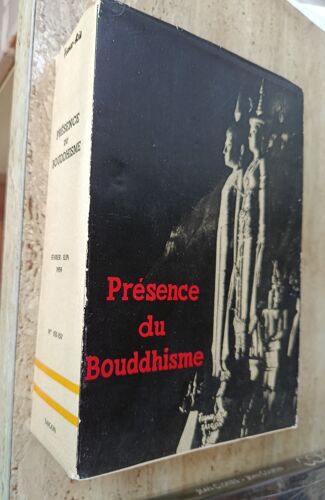 Présence Du Bouddhisme / Revue Mensuelle De Culture Et De Synthèse / Fevrier -Juin 1959 , N 153-157, Sous La Direction De René De Berval