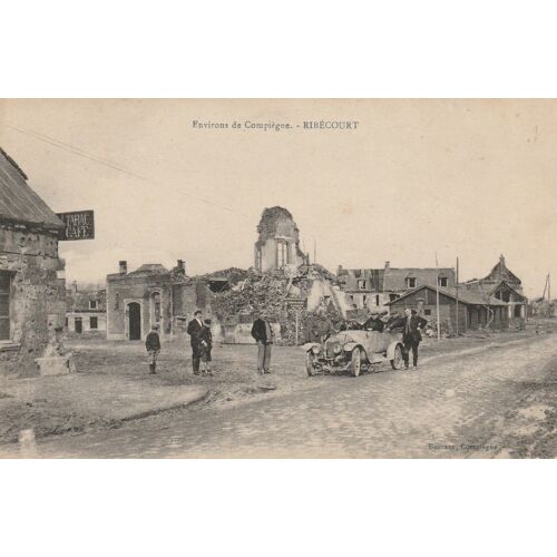 Ribécourt Bombardée