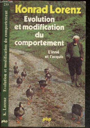 Evolution Et Modification Du Comportement - L Inné Et L Acquis