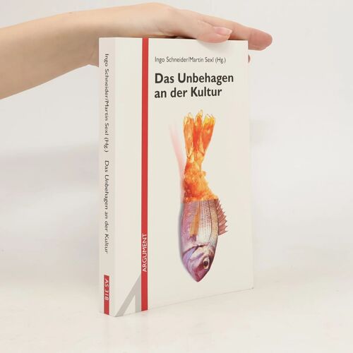 Das Unbehagen An Der Kultur