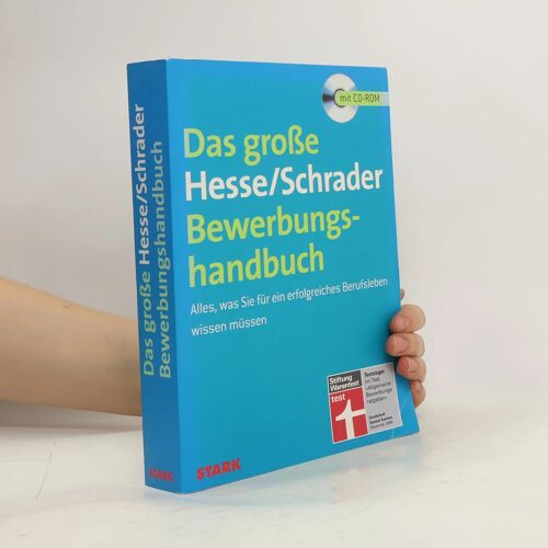Hesse, J: Hesse/Schrader: Das Große Hesse/Schrader Bewerbung