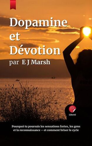 Dopamine Et Devotion