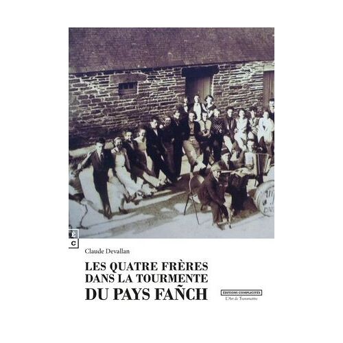 Les Quatre Frères Dans La Tourmente Du Pays Fañch