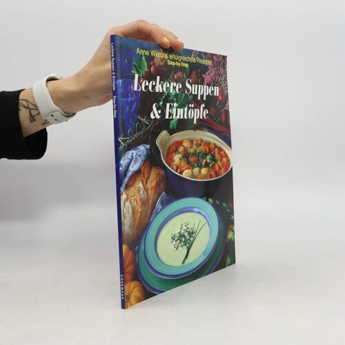 Leckere Suppen & Eintöpfe