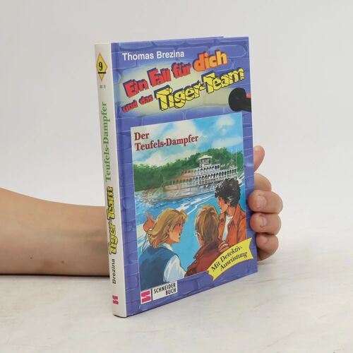 Ein Fall Für Dich Und Das Tiger-Team, Bd.9, Der Teufels-Dampfer