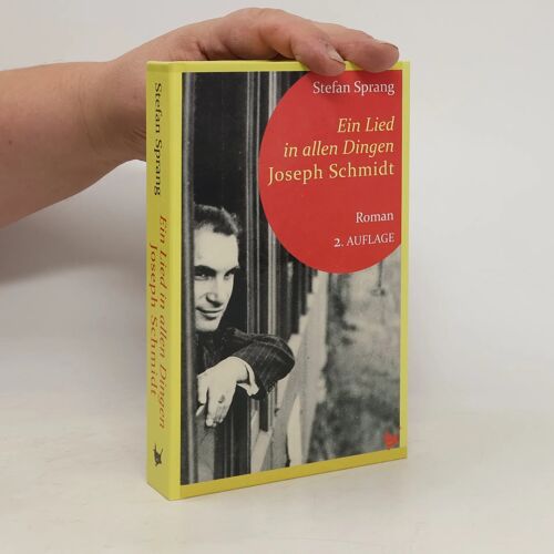 Ein Lied In Allen Dingen - Joseph Schmidt